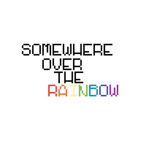 Pixilart Somewhere Over The Rainbow By Tomhollandswife