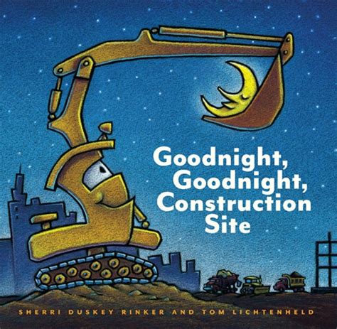 Goodnight, goodnight construction site and millions of other books are available for amazon kindle. From Tots to Teens: Goodnight, Goodnight Construction Site