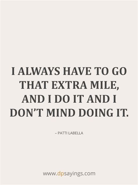 Going The Extra Mile Quotes Dp Sayings