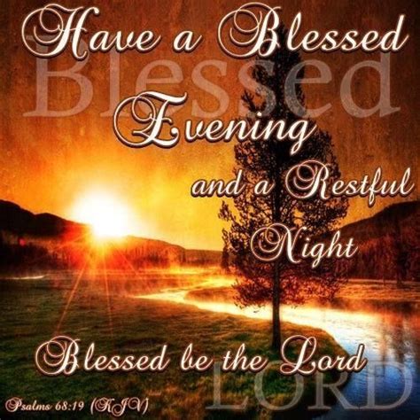 Have A Blessed Evening Pictures Photos And Images For Facebook
