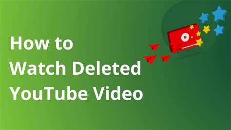 How To Watch Deleted Videos On Youtube Quick Solutions