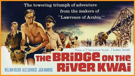 50 Facts About The Movie The Bridge On The River Kwai Facts Net