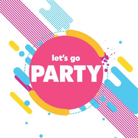 Lets Party Quotes Illustrations Royalty Free Vector Graphics And Clip