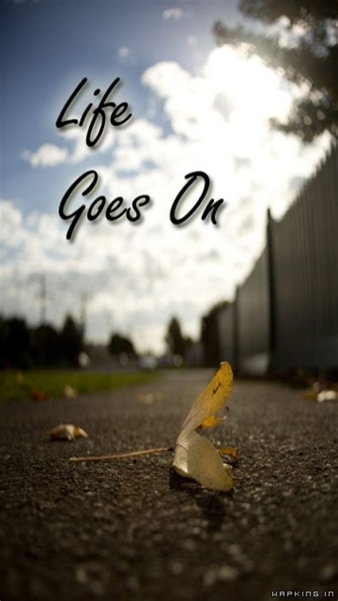 Download Life Goes On Love And Romance For Your Mobile Cell Phone