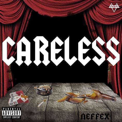 Neffex Careless Lyrics Genius Lyrics