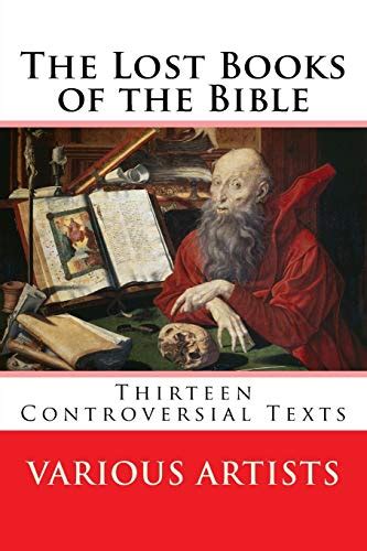The Lost Books Of The Bible Thirteen Controversial Texts Artists