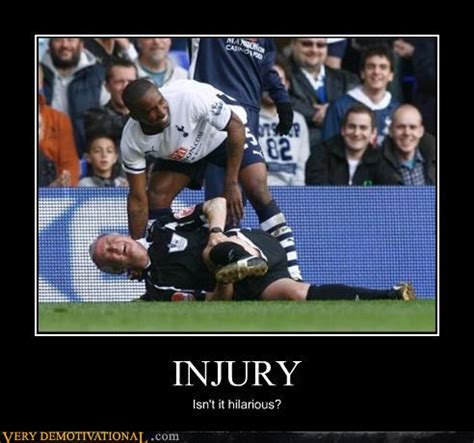 Which is the most famous sports injury quote? Funny Photo of the day for Sunday, 25 July 2010 from site ...