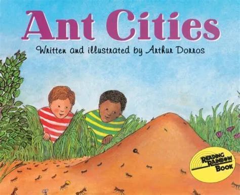 Ant Cities Lets Read And Find Out Books 0064450791 Arthur Dorros