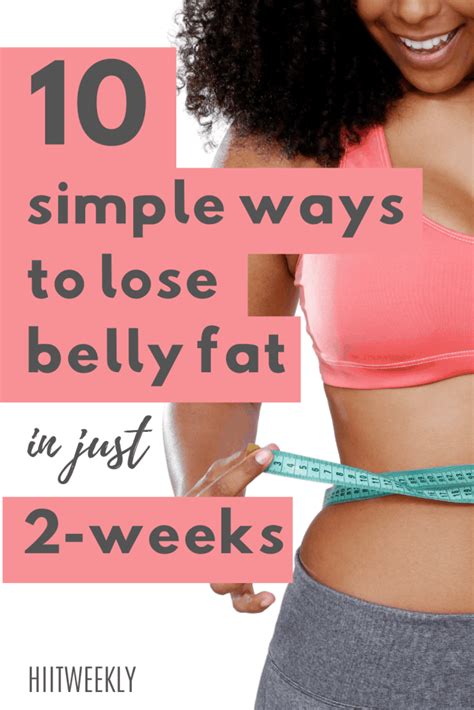How To Lose Belly Fat In 2 Weeks Easily With These 10 Tips Hiitweekly