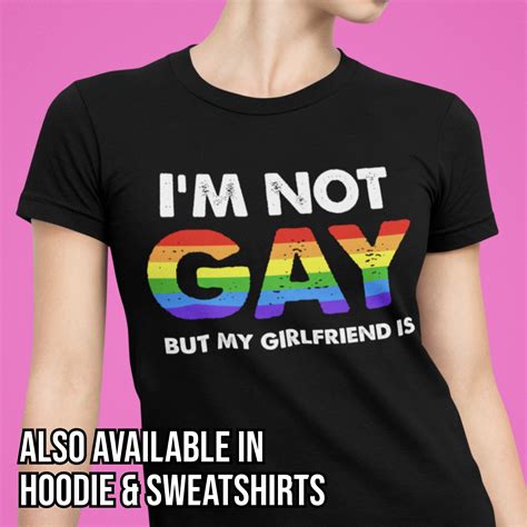 Im Not Gay But My Girlfriend Is Lesbian Couple Shirt Etsy