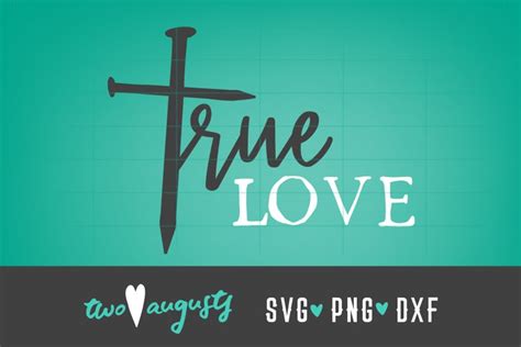 True Love Christian Jesus Love Cursive Svg Png Cross 340843