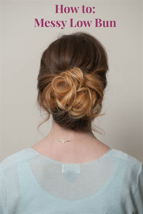 hair how to chic messy low bun tutorial the beauty minimalist