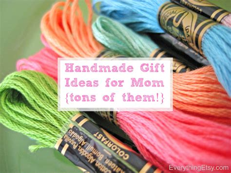 If this is how you feel about your mother, then you should take. DIY Gifts for Mom