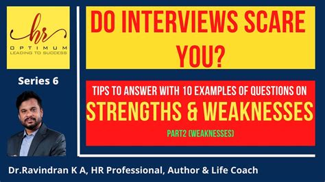 Interview Tips What Are Your Strengths And Weaknesses Part 2 Job