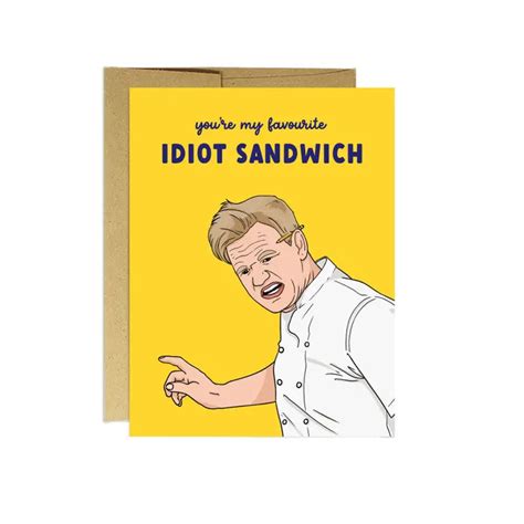 Idiot Sandwich Encouragement Card Sweets And Geeks