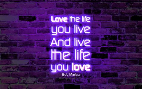 Download Wallpapers Love The Life You Live And Live The Life You Love