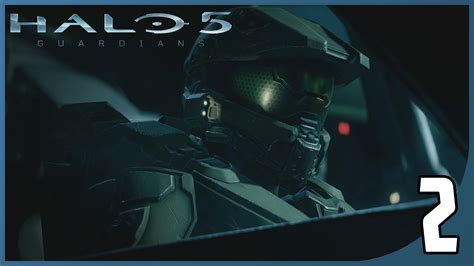 Halo 5 Guardians Gameplay Walkthrough Part 2 Full Game 60fps Max