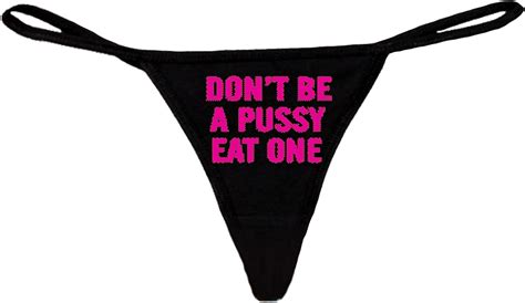 Funny Womens Made In Usa Black Thong G String Hot P Eat One Med Clothing