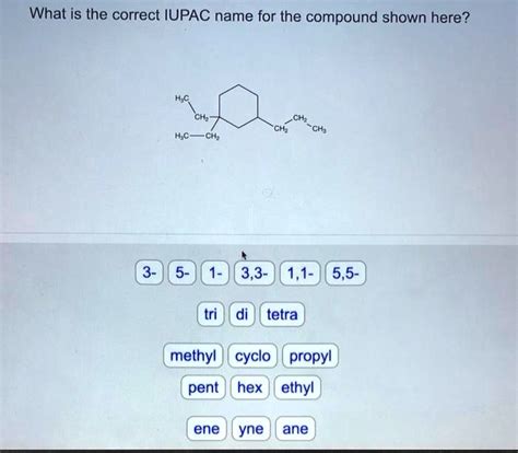Solved What Is The Correct Iupac Name For The Compound Shown Here Hsc
