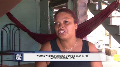 WOMAN WHO REPORTEDLY DUMPED BABY IN PIT LATRINE HOSPITALIZED YouTube