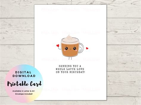 Cute Coffee Birthday Cardcute Latte Pun Artpdf Printable Digital