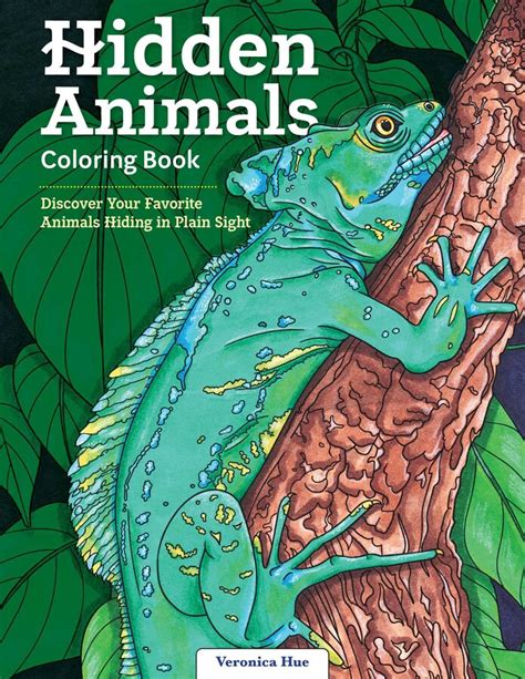 Hidden Animals Coloring Book Book By Veronica Hue Official