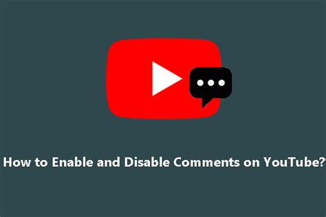 How To Enable And Disable Comments On Youtube Minitool