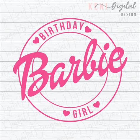 Birthday Barbie Girl Svg Barbie Girl Svg Come On Barbie Lets Go