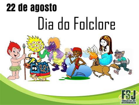 Blog Do Neilton Ferreira Dia Do Folclore