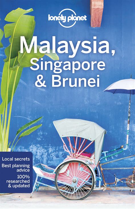 Lonely Planet Malaysia Singapore And Brunei Simon Richmond Brett