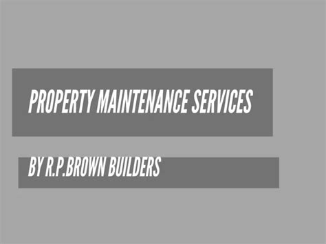 Ppt Property Maintenance Services Powerpoint Presentation Free