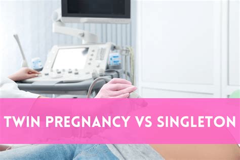 Twin Pregnancy Vs Singleton Key Differences And Similarities Twinsmag