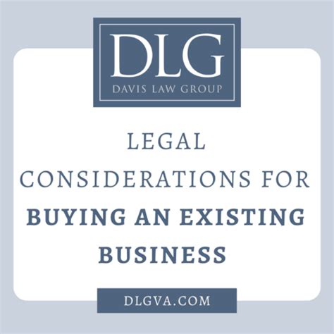 Legal Considerations For Buying An Existing Business Davis Law Group