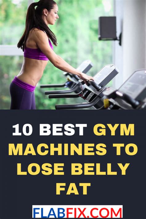 Best Gym Machines To Lose Belly Fat Flab Fix