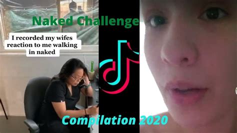 Naked Challenge Sexy Tiktok Video Compilation Youtube