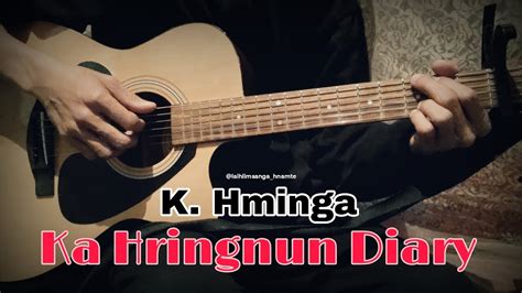 Ka Hringnun Diary Khminga Vers 1 Fingerstyle Cover Lalhlimsanga