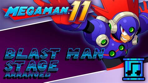 Mega Man 11 Blast Man Stage Arranged Youtube