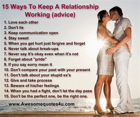 Awesome Quotes 15 Ways To Keep A Relationship Working Advice