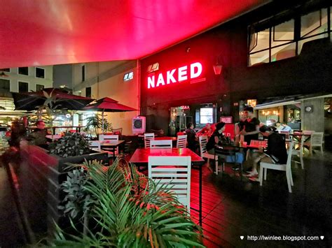 Naked Restaurant Bar Hartamas Shopping Centre My XXX Hot Girl