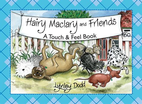 Hairy Maclary And Friends Touch And Feel Book Penguin Books New Zealand
