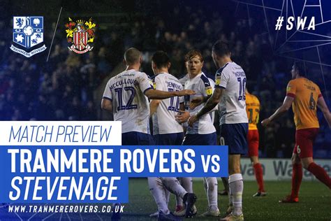 Match Preview Stevenage News Tranmere Rovers Football Club