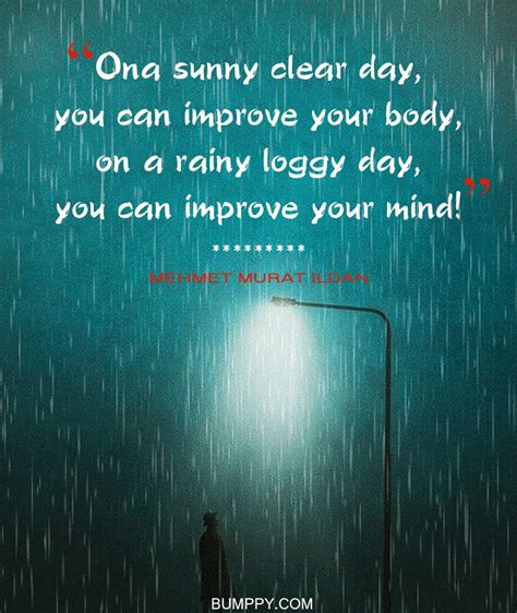 We hope that you enjoy these quotes and we would love to hear your thoughts on them in the. 12 Quotes About the Rain That Helps In Relating How Rainy ...