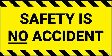 Safety Is No Accident Banner Creative Safety Supply
