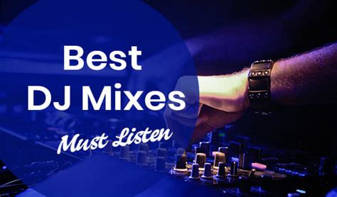 25 Best Dj Mixes Of 2024 That You Must Listen To
