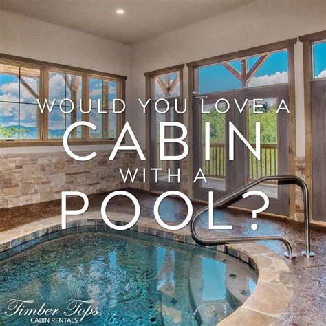 Outdoor pools are a respite from the hot smoky mountain days, while indoor pools are perfect for splashing around and relaxing in any season. Cabin Rentals with Indoor Pools in Pigeon Forge ...