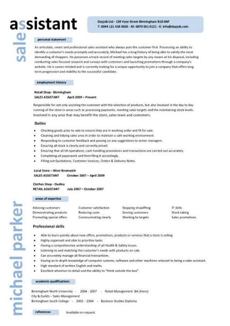 For those with the right aptitudes in the selling environment, such jobs can yield rich rewards in a very short period of time. Cv For Retail Sales Assistant - planner template free