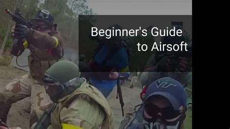 The Definitive Airsoft Guide For Entry Level Players