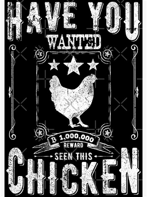 Have You Seen This Chicken Funny Farm Poster By Themaesthetics