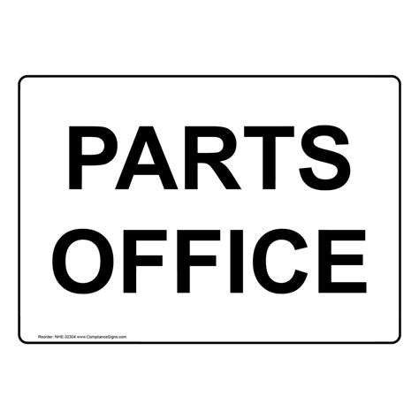 Parts Office Sign Nhe 32304