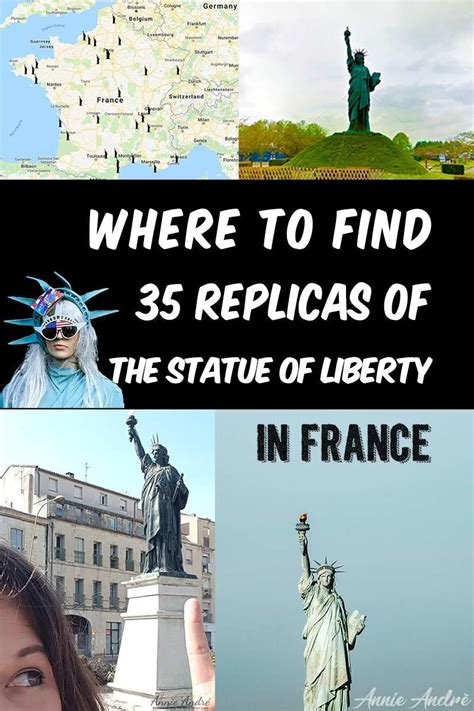 35 statues of liberty in france and where to find them map france france travel statue of